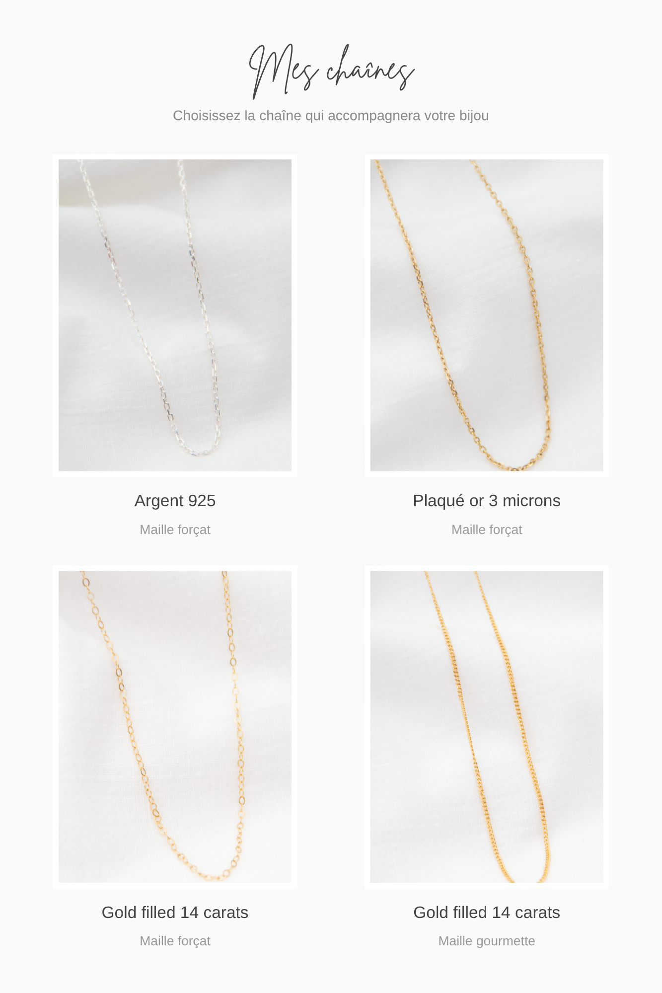 Les quatre chaînes proposées par JR Jewelry : argent 925, plaqué or 3 microns et gold filled 14 carats
